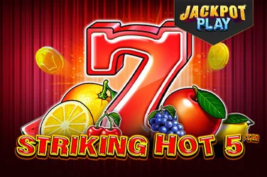 Striking Hot 5 Jackpot Play