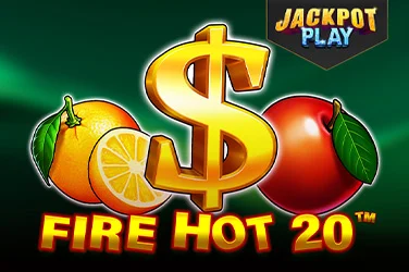 Fire Hot 20 Jackpot Play